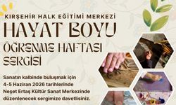 “Hayat Boyu Öğrenme Haftası Sergisi” Ziyarete Açılıyor
