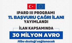 IPARD III’TE YENİ ÇAĞRI YAYIMLANDI