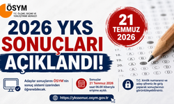 ÖSYM 2026 YKS Sonuçlarını Açıkladı