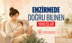 Emzirmede Doğru Bilinen Yanlışlara Dikkat