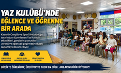Yaz Kulübü'nde Eğlence ve Öğrenme Bir Arada