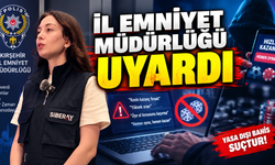 KIRŞEHİR EMNİYETİNDEN YASA DIŞI BAHİS VE SANAL KUMAR UYARISI