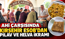 AHİ ÇARŞISI’NDA AHİLİK BEREKETİ