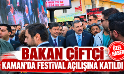 Bakan Çiftçi Kaman Ceviz Festivali’nde