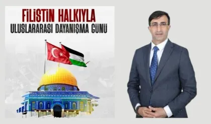 “Filistin’in adalet, barış ve özgürlük mücadelesinin yanındayız”