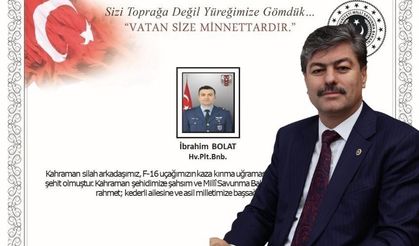 Erkan’dan Şehit Pilot İçin Taziye Mesajı