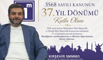 “Mali Müşavirler Ekonominin Güven Köprüsüdür”