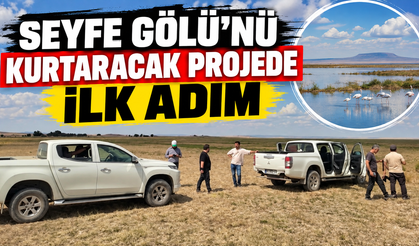 SEYFE GÖLÜ’NE CAN SUYU OLACAK PROJE BAŞLADI