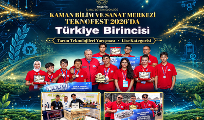 Kaman BİLSEM, TEKNOFEST 2026’da Türkiye Birincisi Oldu