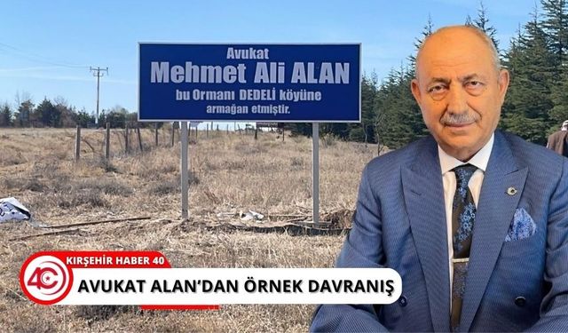 Kırşehirli Avukat Mehmet Ali Alan’dan memleketine anlamlı armağan