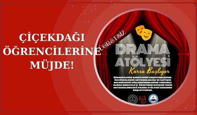 Öğrencilere yönelik ücretsiz Drama Atölyesi başlıyor