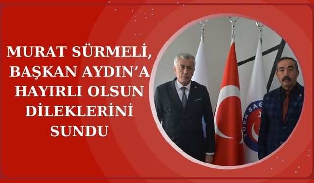 KGK Kırşehir İl Temsilcisi Murat Sürmeli'den Başkan Aydın’a ziyaret