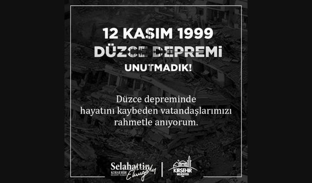 Başkan Ekicioğlu, 12 Kasım Düzce Depremini unutmadı!