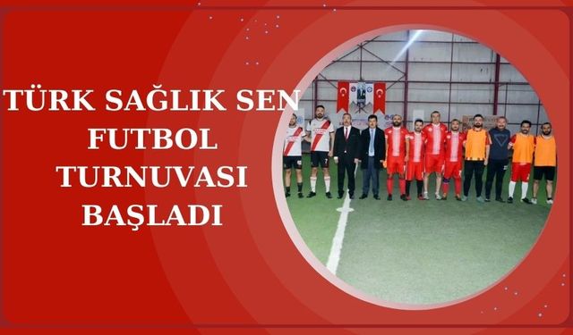 Türk Sağlık-Sen Kırşehir Şubesi futbol turnuvası moralleri yükseltiyor