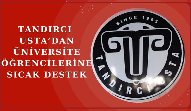 Lezzet Dünyası Tandırcı Usta’dan öğrencilere özel indirim