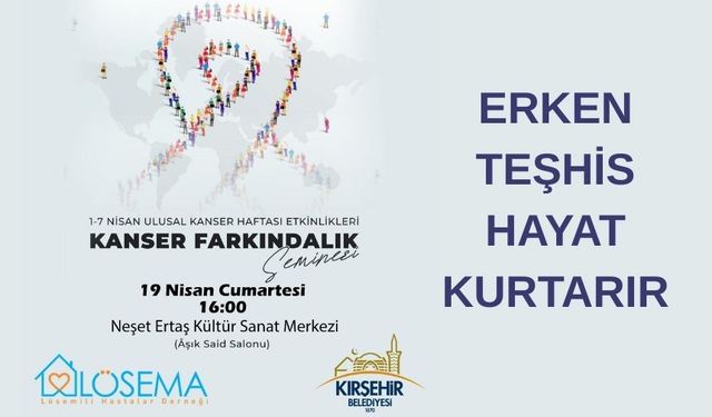 Kırşehir Belediyesi’nden Kanser Farkındalık Semineri
