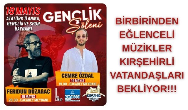 Kırşehir’de 19 Mayıs Coşkusu Cacabey Meydanı’nda Yükselecek