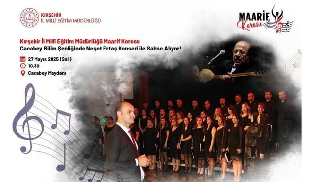 Maarif Korosu, Neşet Ertaş Türküleriyle Cacabey Bilim Şenliği’nde sahne alacak