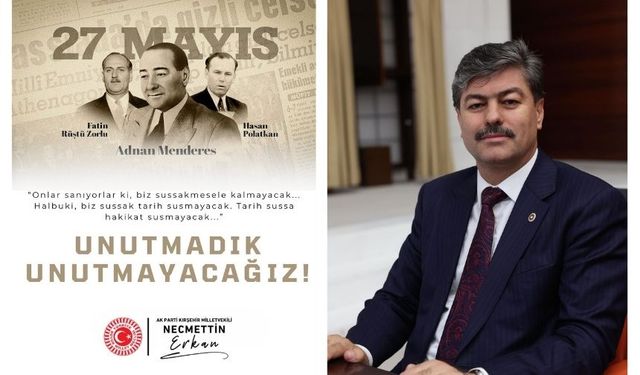 MİLLETVEKİLİ NECMETTİN ERKAN: “KARANLIK BİR DÖNÜM NOKTASI”