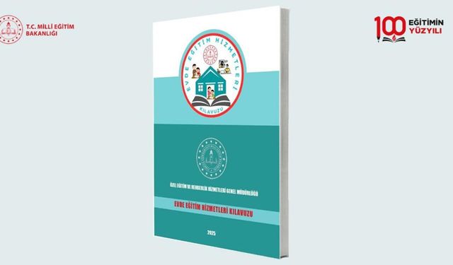 “Evde Eğitim Hizmetleri Kılavuzu” açıklandı