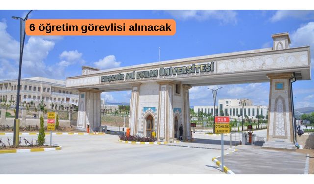 Kırşehir Ahi Evran Üniversitesi 6 öğretim görevlisi alacak