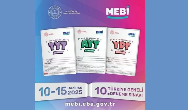 "10-15 Haziran Arasında Türkiye Geneli Deneme Sınavı MEBİ’de"