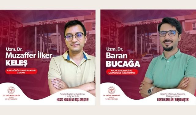 İki Yeni Uzman Doktor Hasta Kabulüne Başladı