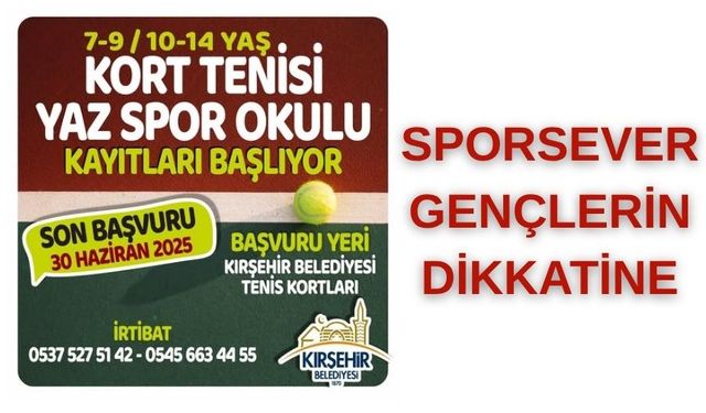 Kırşehir Belediyesi’nden Sporsever Çocuklara Yaz Fırsatı