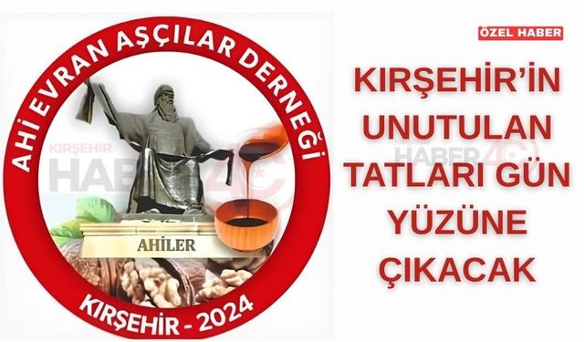 Kırşehir Mutfağına Sahip Çıkacaklar