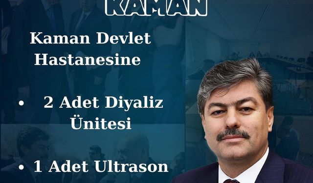 Kaman’a Yeni Sağlık Yatırımı