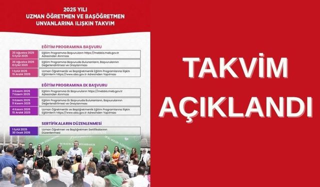 2025 Uzman ve Başöğretmenlik Takvimini Açıkladı
