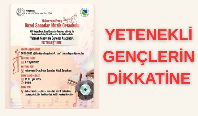 Muharrem Ertaş Güzel Sanatlar Müzik Ortaokulu İçin Ek Yerleştirme Yapılacak