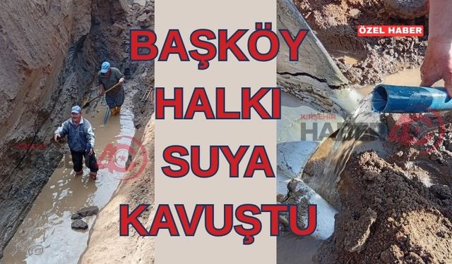 Kaman Başköy’de Yıllardır Süren Su Çilesi Sona Erdi