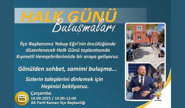 Yakup Eğri’den “Halk Günü” Buluşmaları