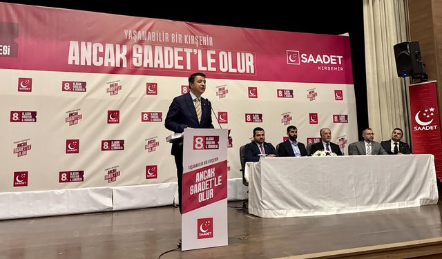 Saadet Partisi Genel Başkanı Arıkan, Kırşehir'de partisinin il kongresine katıldı