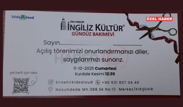 Özel Kırşehir İngiliz Kültür Gündüz Bakımevi Açılıyor