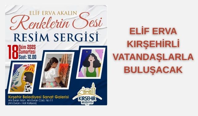 Kırşehir Sanat Galerisi, Yeni Sergisiyle Şehri Renklendiriyor