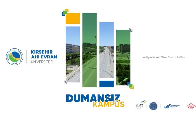 Ahi Evran Üniversitesi “Dumansız Kampüs” Uygulamasına Geçiyor