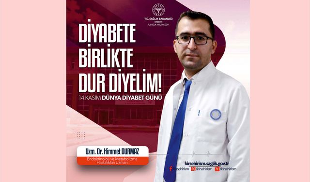 Kırşehir EAH’den Dünya Diyabet Günü Mesajı
