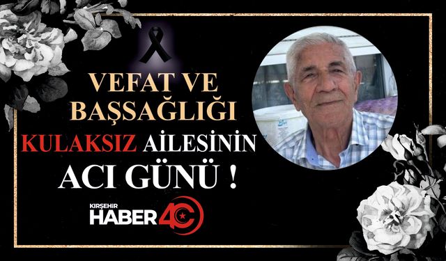 Haydar Kulaksız son yolculuğuna uğurlanacak