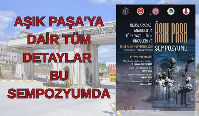 KAEÜ, Âşık Paşa Sempozyumu’na Ev Sahipliği Yapacak