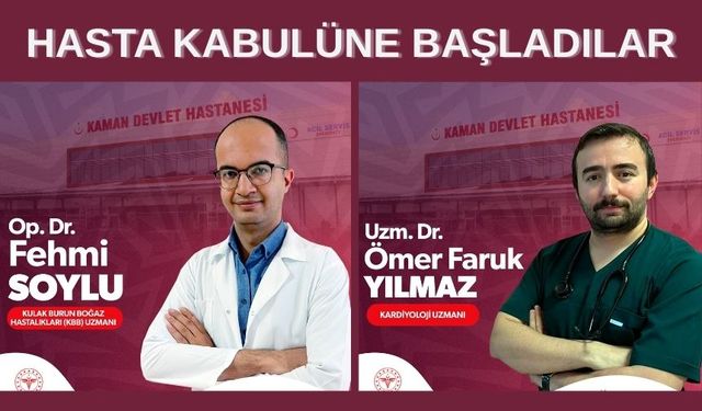 İki Yeni Uzman Doktor Daha Göreve Başladı
