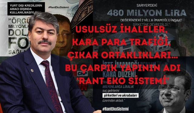 Necmettin Erkan: "Bu Çarpık Yapının Adı Rant Eko Sistemi"