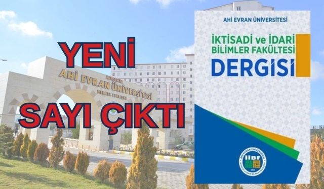 İİBF Dergisi 2025 Yılı İkinci Sayısıyla Okurlarla Buluştu