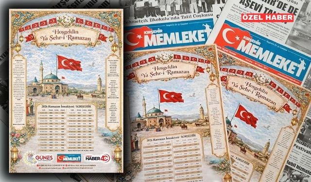 Kırşehir Memleket Gazetesi’nden Hemşehrilere Özel İmsakiye Hediyesi