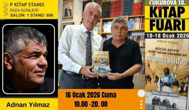 Araştırmacı Yazar Adnan Yılmaz’dan Adana’da İmza Günü