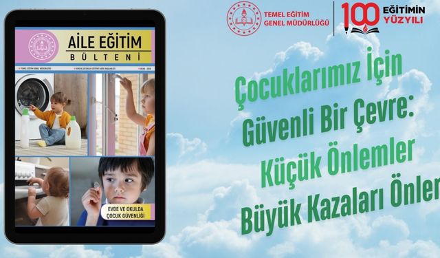 İl Millî Eğitim Müdürlüğü’nden Ailelere Önemli Rehber