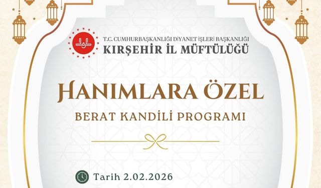 Kırşehir’de Hanımlara Özel Berat Kandili Programı
