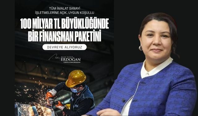 Ünsal: İstihdamı ve Üretimi Güçlendirecek Destekler Geliyor
