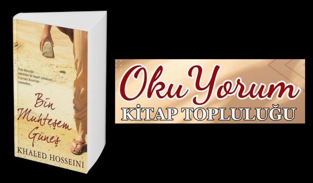 Bin Muhteşem Güneş Oku Yorum’da Ele Alınacak